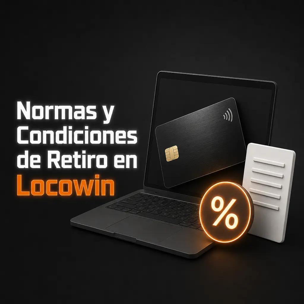 Normas de retiro en Locowin: verificación de identidad, mismo método de depósito, wagering cumplido e importe mínimo.